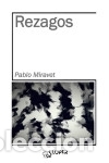 Libros: REZAGOS - PABLO MIRAVET - Foto 1