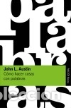Libros: C&oacute;mo hacer cosas con palabras - Foto 1