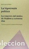 Livros: La hipocresia pol&iacute;tica. La m&aacute;scara del poder, de Hobbes a nuestros d&iacute;as