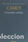 Libros: HOMBRE REBELDE, EL - Camus, Albert - Foto 1