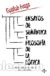 books: Ensayos de sem&aacute;ntica y filosof&iacute;a de la l&oacute;gica - Frege, Gottlob, (aut.); Vald&eacute;s Villanueva, Luis