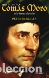 Libros: La hora de Tom&aacute;s Moro - Berglar, Peter - Foto 1