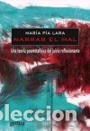 Libros: Narrar el mal - P&iacute;a Lara, Mar&iacute;a - Foto 1