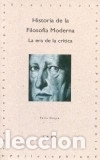 B&uuml;cher: Historia de la Filosof&iacute;a Moderna - Duque, F&eacute;lix