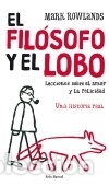 Libros: El fil&oacute;sofo y el lobo - Mark Rowlands - Foto 1