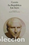 Libros: La rep&uacute;blica y las leyes - Cicer&oacute;n, - Foto 1