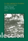 B&uuml;cher: La crisis espiritual en Occidente: Las conferencias de Eranos - Durand, G