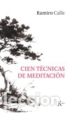 B&uuml;cher: Cien t&eacute;cnicas de meditaci&oacute;n - Calle Capilla, Ramiro