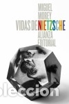 Libros: Vidas de Nietzsche - Morey, Miguel - Foto 1