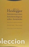 Libri: Interpretaciones fenomenol&oacute;gicas sobre Arist&oacute;teles - Heidegger, Martin