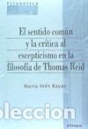B&uuml;cher: EL SENTIDO COM&Uacute;N Y LA CR&Iacute;TICA AL ESCEPTICISMO EN LA FILOSOF&Iacute;A DE THOMAS REID
