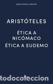 Libros: &Eacute;tica a Nic&oacute;maco- &Eacute;tica a Eudemo - ARIST&Ograve;TIL - Foto 1