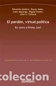Livros: El perd&oacute;n, virtud pol&iacute;tica