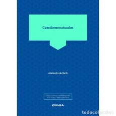 Libros: CUESTIONES NATURALES (ADELARDO DE BATH) EUNSA 2019. Lote 184368755