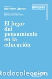 books: El lugar del pensamiento en la educaci&oacute;n