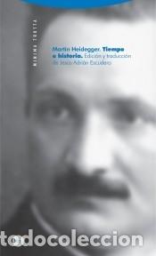 Libros: Tiempo e historia (2&ordf; ED.) - Heidegger, Martin - Foto 1