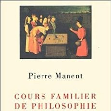 Livros: PIERRE MANENT - COURS FAMILIER DE PHILOSOPHIE POLITIQUE (ESPRIT DE LA CITÉ). Lote 206968360