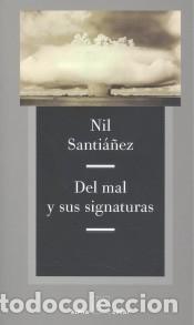 Libros: DEL MAL Y SUS SIGNATURAS - Foto 1