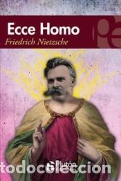 Libros: Ecce Homo - Nietzsche, Friedrich - Foto 1
