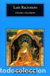 Libros: Oriente y Occidente - Racionero, Luis - Foto 1