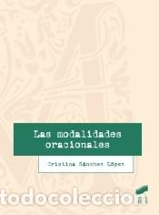Libri: Las modalidades oracionales - S&aacute;nchez L&oacute;pez, Cristina