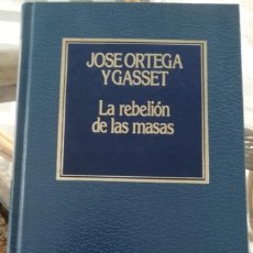 Libros: LA REBELIÓN DE LAS MASAS DE ORTEGA Y GASSET. TAPAS DURAS. Lote 219343657