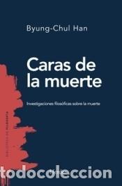 Libros: CARAS DE LA MUERTE - HAN, BYUNG-CHUL - Foto 1