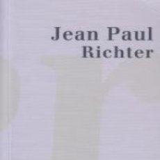 Libros: JEAN PAUL RICHTER - ELOGIO DE LA ESTUPIDEZ