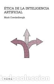 Libros: &Eacute;tica de la inteligencia artificial - Coeckelbergh, Mark - Foto 1