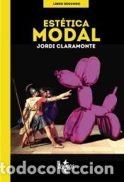 Libros: Est&eacute;tica modal - Claramonte, Jordi - Foto 1