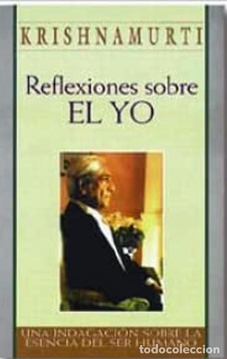 Libros: REFLEXIONES SOBRE LE YO. KRISHNAMURTI - Foto 1
