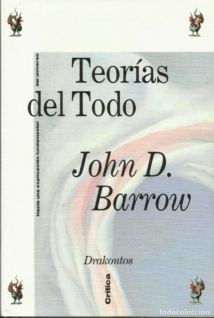 Libros: Teor&iacute;as del todo / John D. Barrow. - Foto 1