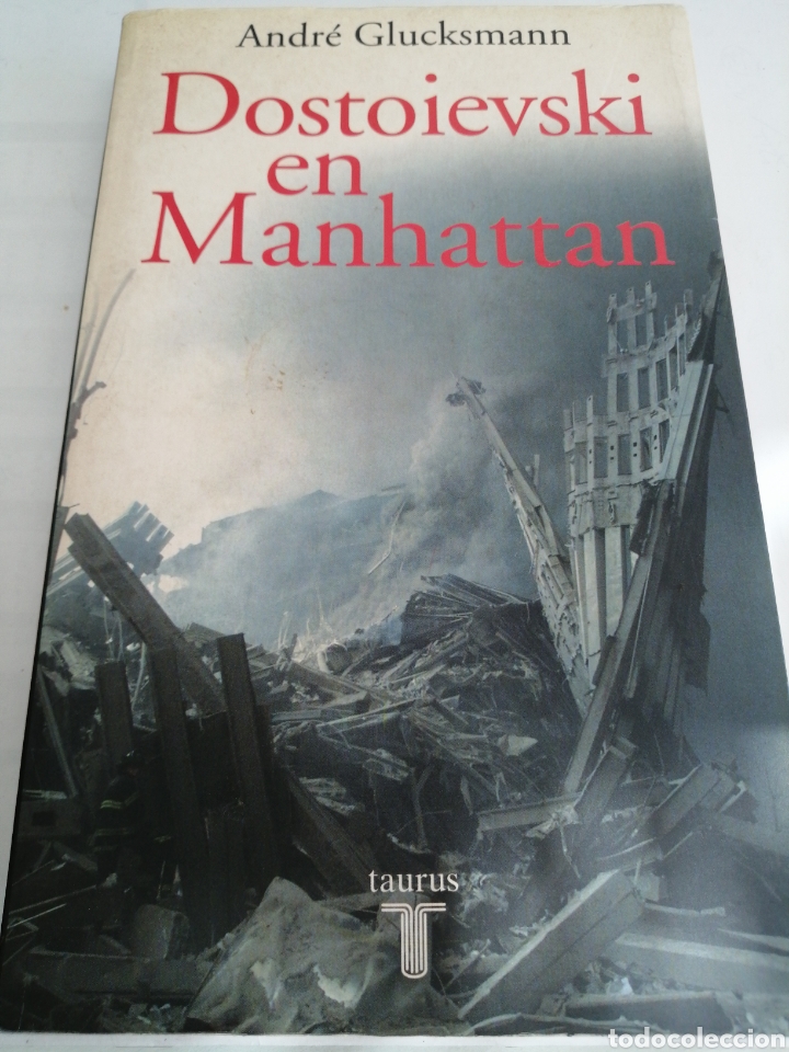 Libros: Dostoyevski en Manhatan. ANDR&Eacute; GLUSKMAN - Foto 1
