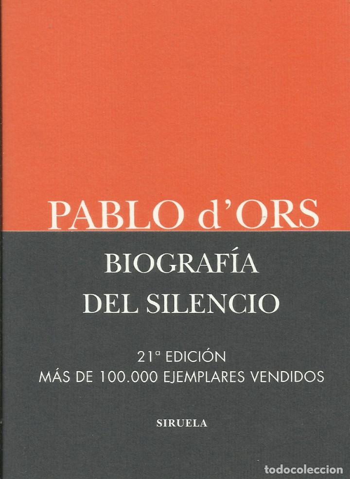 Libros: Biograf&iacute;a del silencio / Pablo DOrs - Foto 1