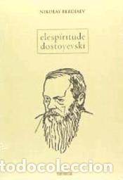 Libros: ESPIRITU DE DOSTOYEVSKI, EL - BERDIAEV, NIKOLAY - Foto 1