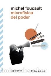 Libri: Microf&iacute;sica del poder - Foucault, Michel