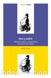 Libros: Rico y pobre - Silva, &Aacute;lvaro - Foto 1