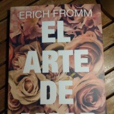 Libros: EL ARTE DE AMAR ERICH FROMM PAIDOS 2021. Lote 320211718