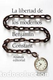 Libros: La libertad de los modernos - Constant, Benjamin - Foto 1