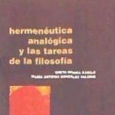 Libros: HERMENEUTICA ANALOGICA Y LAS TAREAS - RIVARA KAMAJI. Lote 342524628