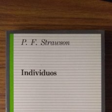 Libros: INDIVIDUOS - P. F. STRAWSON. TAURUS, 1989. AGOTADO. DESCATALOGADO. MUY RARO.. Lote 345581168