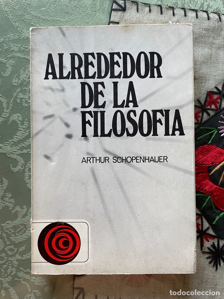 Bücher: Alrededor de la filosofía. Arthur Schopenhauer