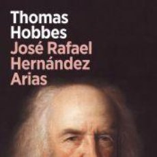 Libros: THOMAS HOBBES - HERNÁNDEZ ARIAS, JOSÉ RAFAEL. Lote 366066466