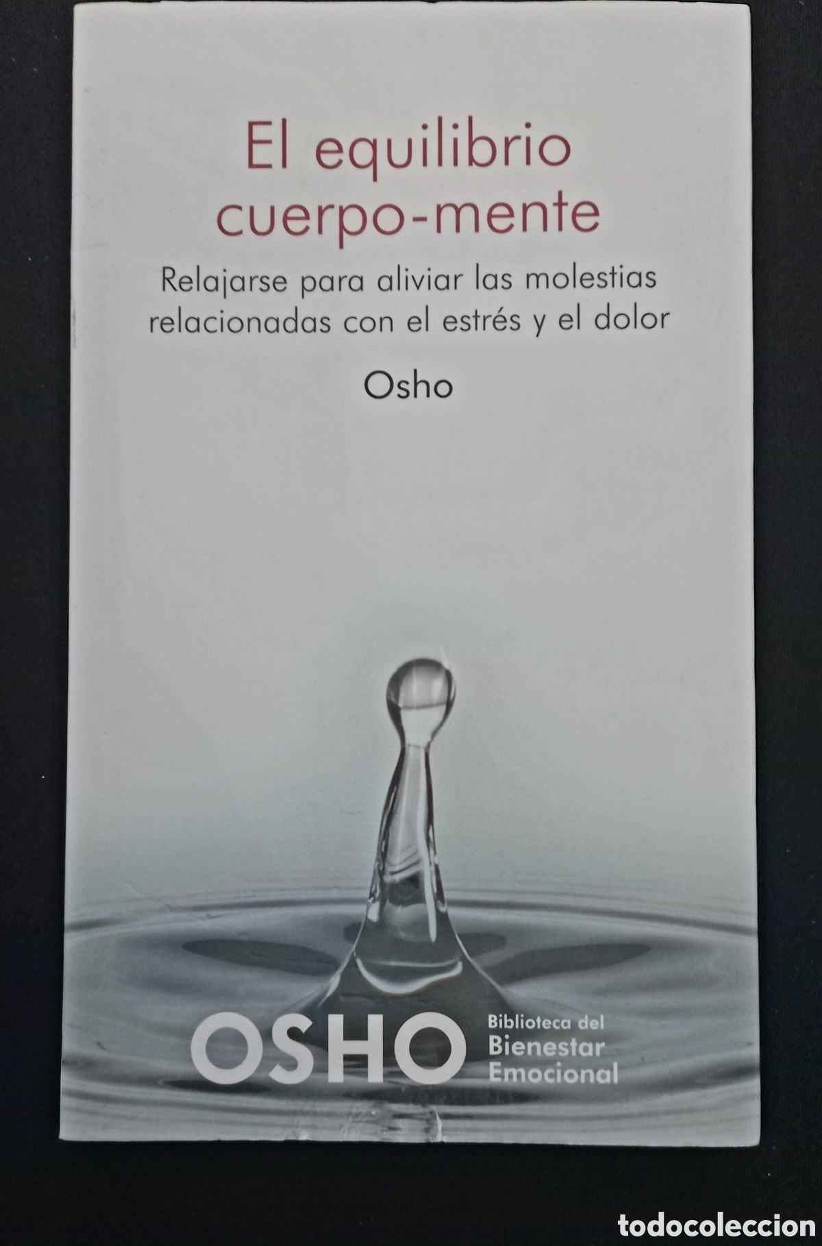 Libros: OSHO. EL EQUILIBRIO CUERPO-MENTE - Foto 1
