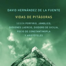 Libri: VIDAS DE PITAGORAS - HERNÁNDEZ DE LA FUENTE, DAVID