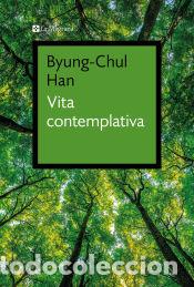 Libri: Vita contemplativa - Han, Byung-Chul