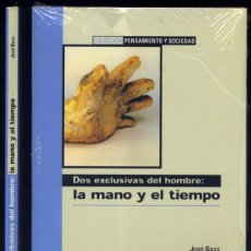 Libros: GAOS, JOSÉ. DOS EXCLUSIVAS DEL HOMBRE: LA MANO Y EL TIEMPO. 1997.. Lote 403190339