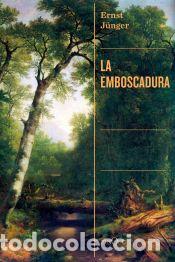 Libros: La emboscadura - J&uuml;nger, Ernst - Foto 1
