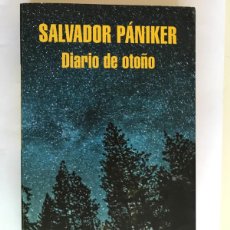 Libros: LIBRO. DIARIO DE OTOÑO. SALVADOR PÁNIKER.