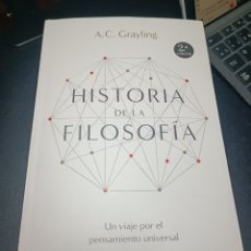 Libros: HISTORIA DE LA FILOSOFÍA: UN VIAJE POR EL PENSAMIENTO UNIVERSAL ARIEL A. C. GRAYLING. 2021